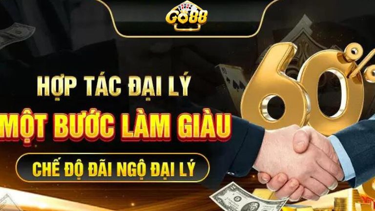 Tại sao nên làm đại lý của Go88?